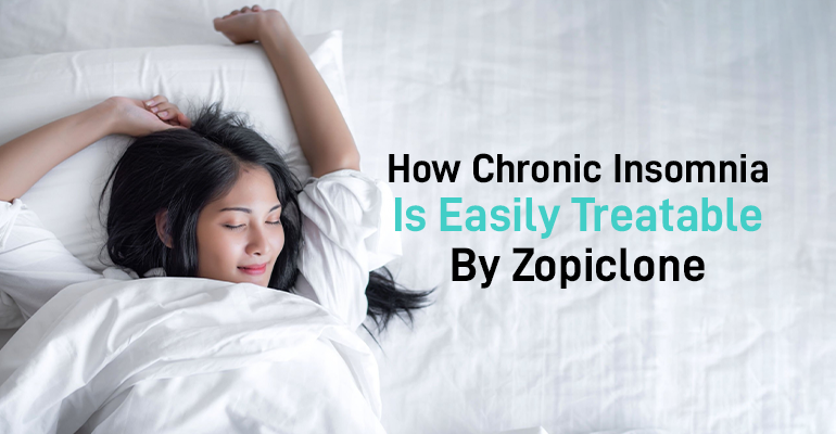 Chronic Insomnia Is Easily Treatable By Zopiclone