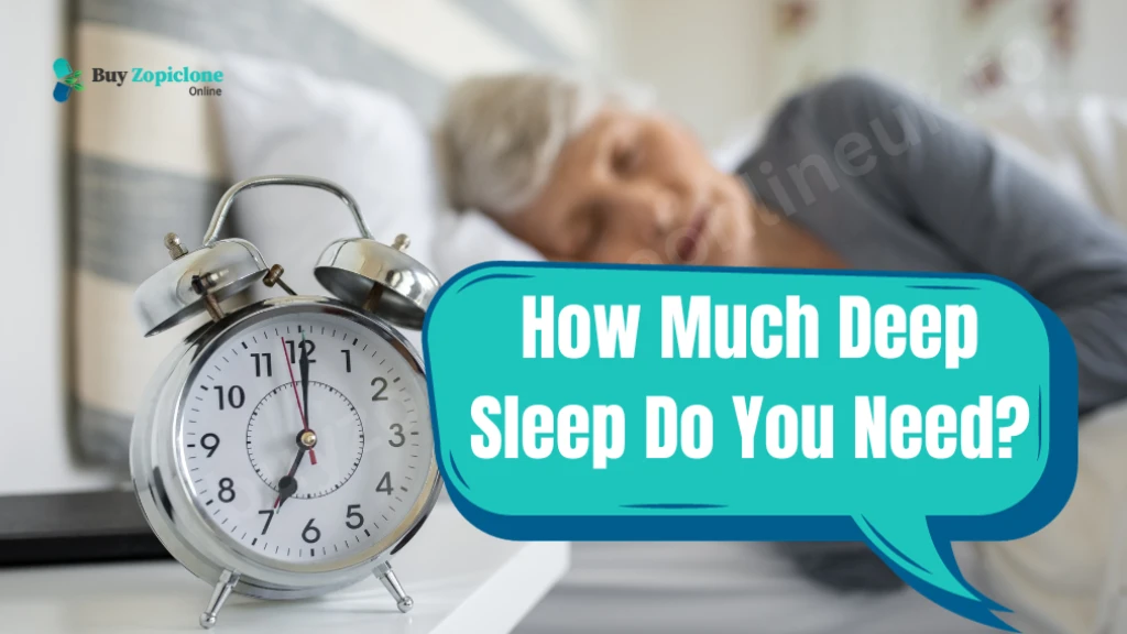 How Much Deep Sleep Do You Need?