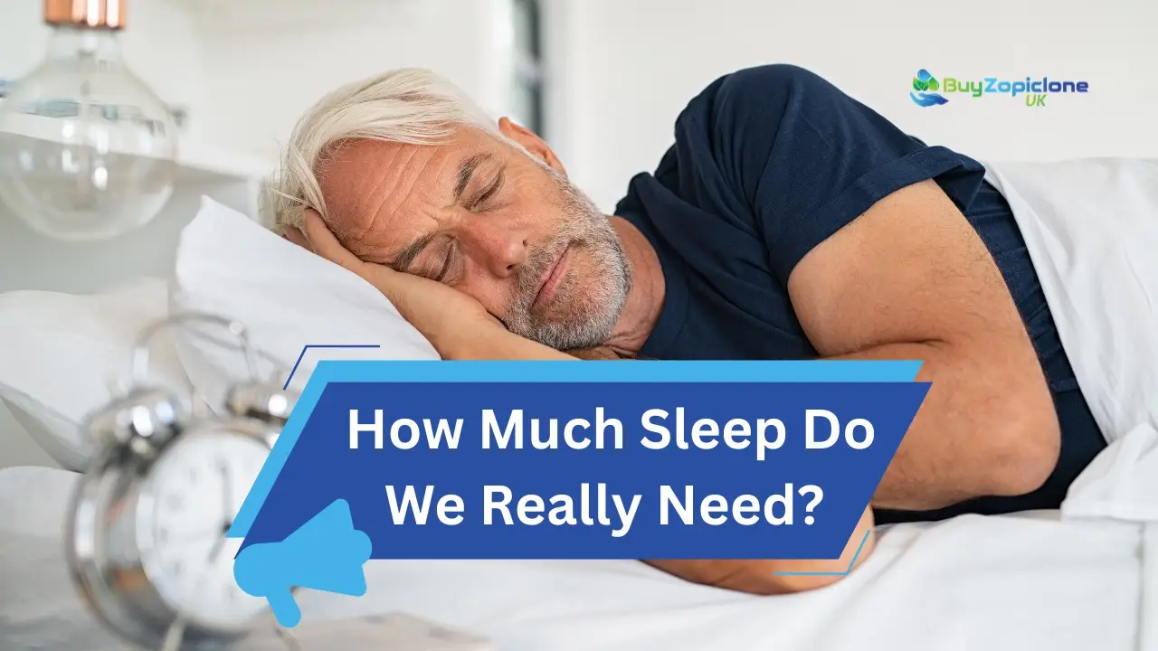 How Much Sleep Do We Really Need
